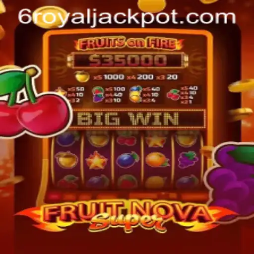 Explore the Exciting World of FruitNovaSuper and the Thrill of Royal Jackpot