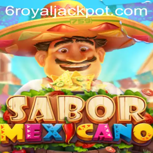 Unveiling the Thrills of SaborMexicano: Dive Into the Exciting World of RoyalJackpot