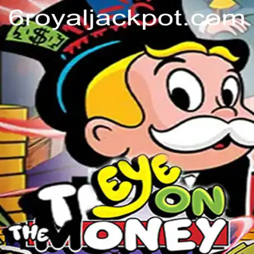 Unveiling EyeOnTheMoney: A Thrilling Game of Chance and Strategy Featuring the RoyalJackpot