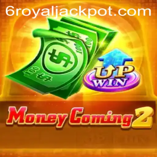 Experience the Thrill of MoneyComing2: Your Gateway to the Royal Jackpot